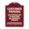 Signmission Customer Parking Use Parking Lot at Own Risk No Overnight Parking Unauthorized Vehicl, BU-1824-24212 A-DES-BU-1824-24212 - alternate 1